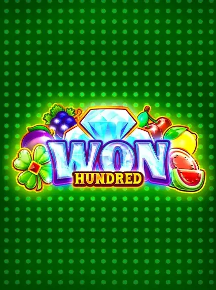 Won Hundred Slot online at Truefortune